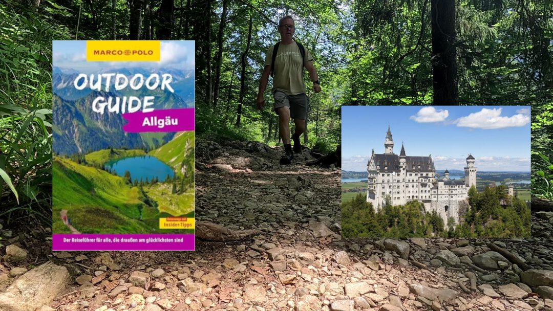 Test einer Wanderung zu Schloss Neuschwanstein mit dem neuen Reiseführer Allgäu von Marco Polo Outdoor Guide